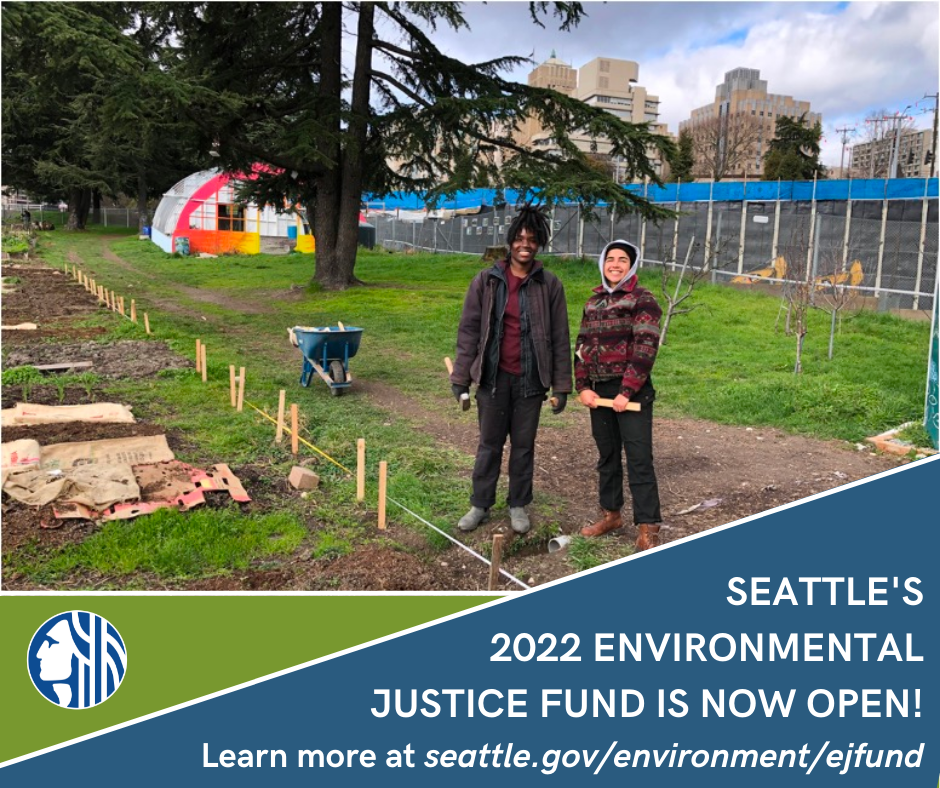 Seattle's Environmental Justice Fund is now open