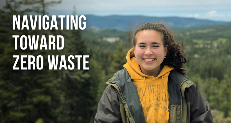 student in front of mountain background with words navigating toward zero waste