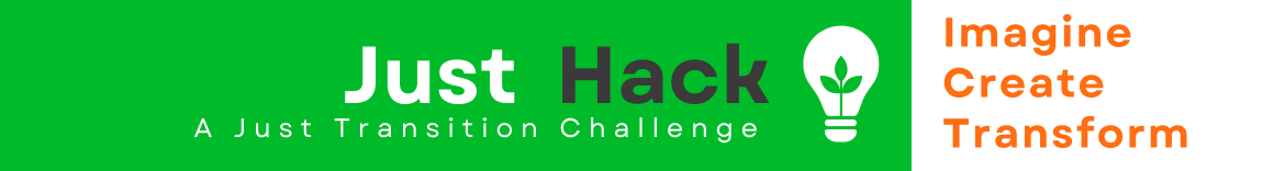 Just Hack: A Just Transition Challenge
