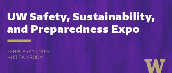Title card for UW Safety, Sustainability, and Preparedness Expo
