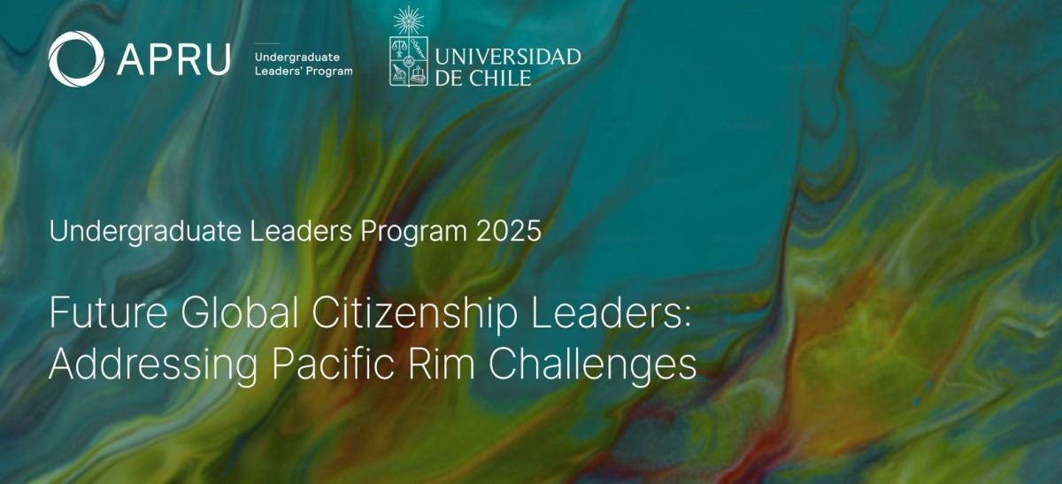 text "Undergraduate leaders program, Future Global Citizenship Leaders: Addressing Pacific Rim Challenges" over an abstract colored background