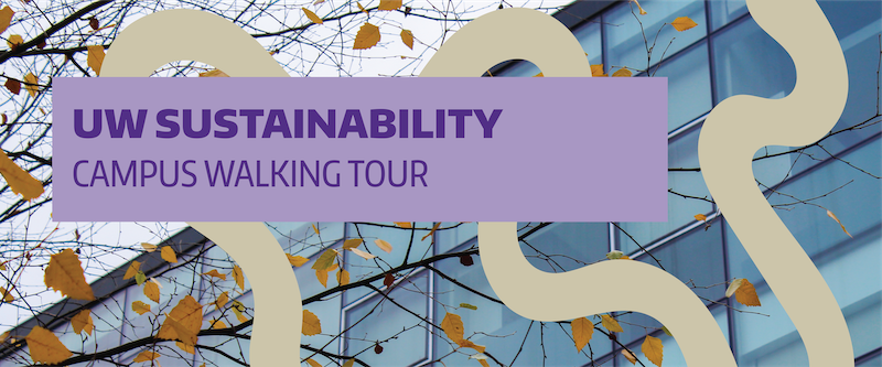 UW Sustainability campus walking tour